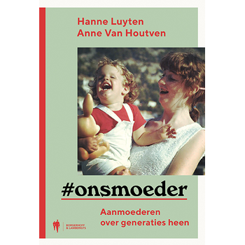 Onsmoeder (Paperback) bij Singel 344