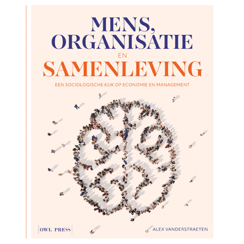 Mens, organisatie en samenleving (Paperback) van Alex Vanderstraeten