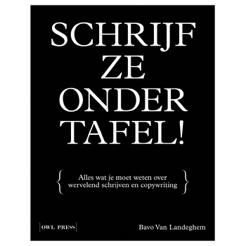 Schrijf ze onder tafel! (Paperback) bij Singel 344