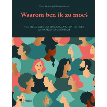 Waarom ben ik zo moe ? (Paperback) bij Singel 344