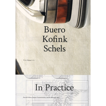 Buero Kofink Schels. In Practice (Paperback) bij Singel 344
