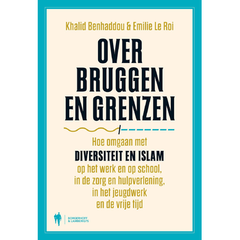 Over bruggen en grenzen (Paperback) bij Singel 344