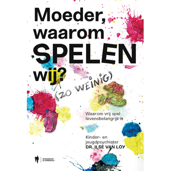 Moeder, waarom spelen wij ? (Paperback) bij Singel 344