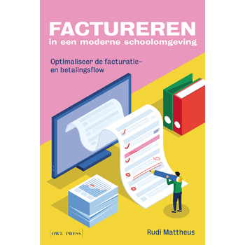 Factureren in een moderne schoolomgeving (Paperback) bij Singel 344