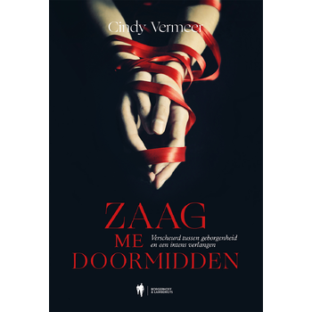 Zaag me doormidden (Paperback) bij Singel 344