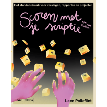 Scoren met je scriptie (Paperback) bij Singel 344