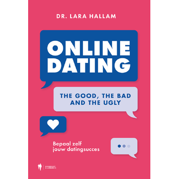Online dating: The Good, The Bad and The Ugly (Paperback) bij Singel 344