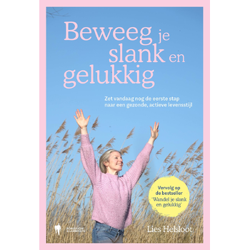 Beweeg je slank en gelukkig (Paperback) bij Singel 344
