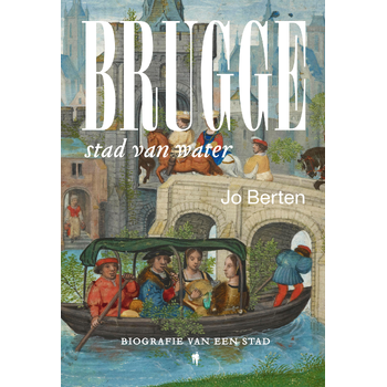 Brugge, stad van water (Paperback) bij Singel 344