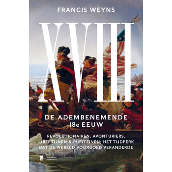 De Achttiende Eeuw, de adembenemende 18e Eeuw (Hardback) bij Singel 344