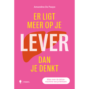 Er ligt meer op je lever dan je denkt (Paperback) bij Singel 344
