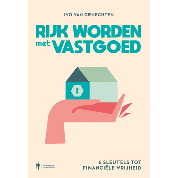 Rijk worden met vastgoed (Paperback) bij Singel 344