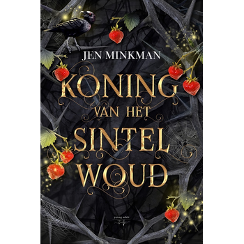 Koning van het Sintelwoud (Hardback) bij Singel 344