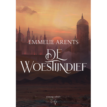 De Woestijndief (Hardback) bij Singel 344