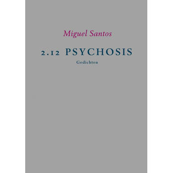 2.12 PSYCHOSIS (Paperback) bij Singel 344