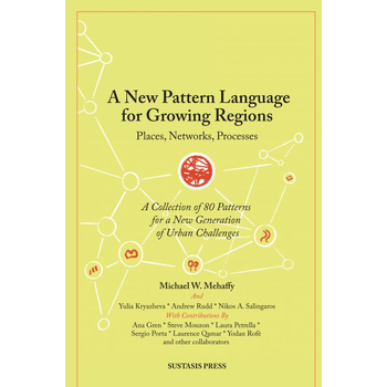 A New Pattern Language for Growing Regions (Hardback) bij Singel 344