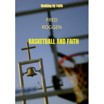 Basketball and Faith (Paperback) bij Singel 344