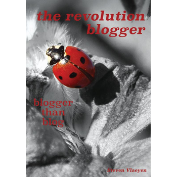 the revolution blogger (Paperback) bij Singel 344