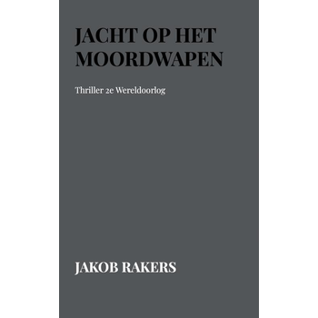 Jacht op het Moordwapen (Paperback) bij Singel 344