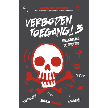 Verboden toegang! D03 - Welkom op de grote school! (Paperback) bij Singel 344