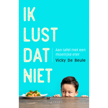 Ik lust dat niet (Paperback) bij Singel 344