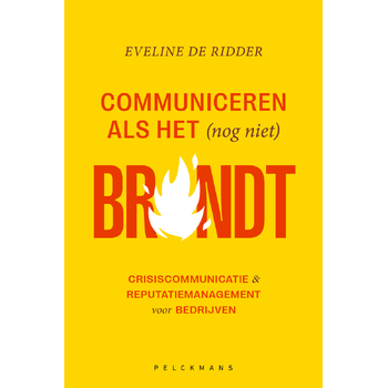 Communiceren als het (nog niet) brandt (Paperback) bij Singel 344