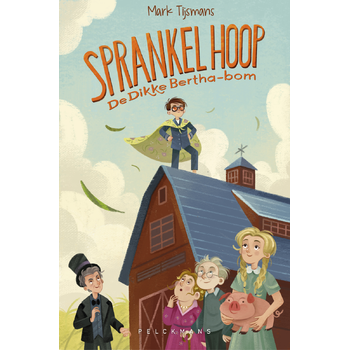 Sprankel Hoop: De Dikke Bertha-bom (Hardback) bij Singel 344