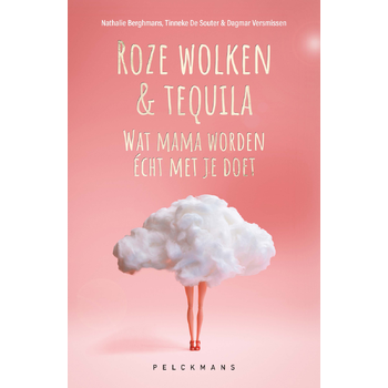 Roze wolken & tequila (Paperback) bij Singel 344