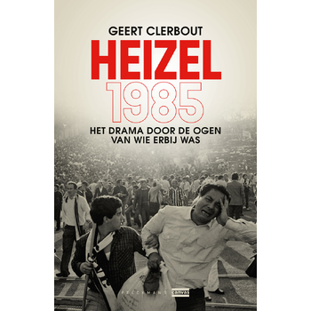 Heizel1985 (Paperback) bij Singel 344