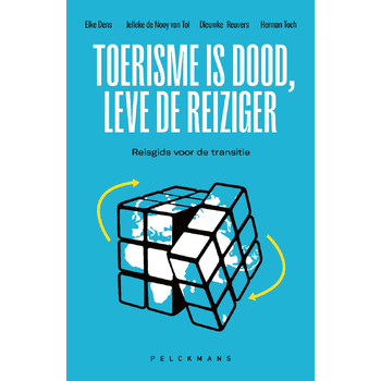 Toerisme is dood, leve de reiziger (Paperback) bij Singel 344
