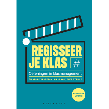 Regisseer je klas (Paperback) bij Singel 344