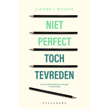 Niet perfect, toch tevreden (Paperback) bij Singel 344