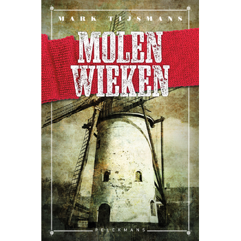 Molenwieken (Hardback) bij Singel 344