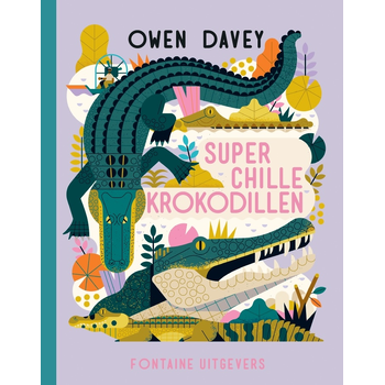 Superchille krokodillen (Hardback) bij Singel 344
