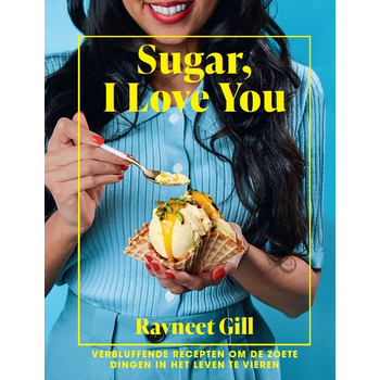 Sugar, I love you (Hardback) bij Singel 344