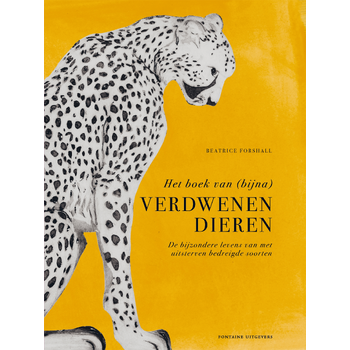 Het boek van (bijna) verdwenen dieren (Hardback) bij Singel 344