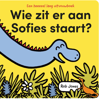 Wie zit er aan Sofies staart? (Hardback) bij Singel 344