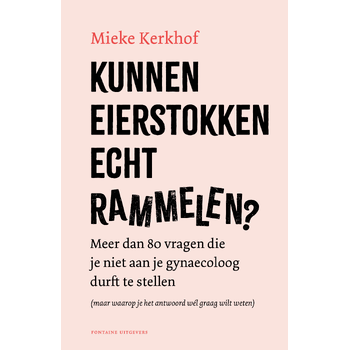 Kunnen eierstokken echt rammelen? (Hardback) bij Singel 344