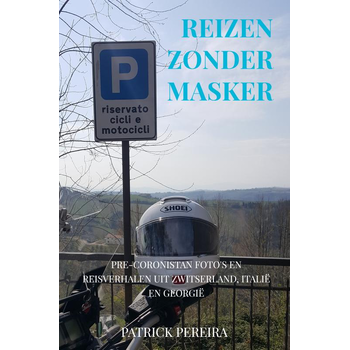 REIZEN ZONDER MASKER (Paperback) bij Singel 344
