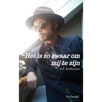 Het is zo zwaar om mij te zijn (Paperback) bij Singel 344