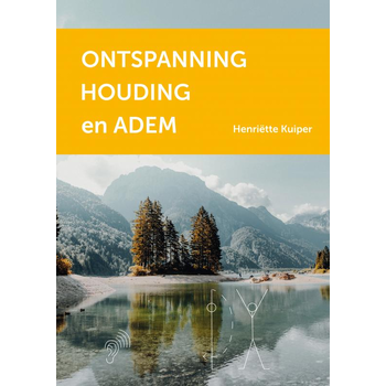 Ontspanning, Houding en Adem (Paperback) bij Singel 344