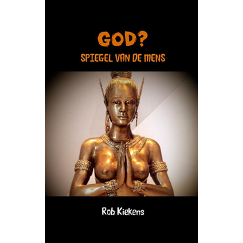 GOD? (Paperback) van Rob Kiekens