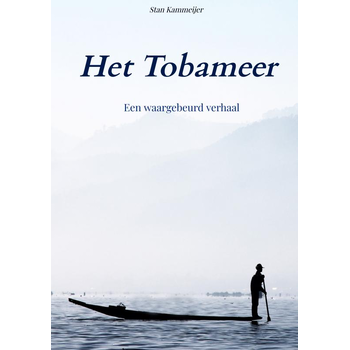 Het Tobameer (Paperback) van Stan Kammeijer