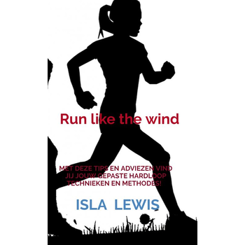 Run like the wind (Paperback) bij Singel 344