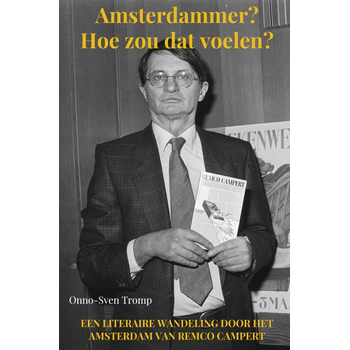 Amsterdammer? Hoe zou dat voelen? (Paperback) bij Singel 344