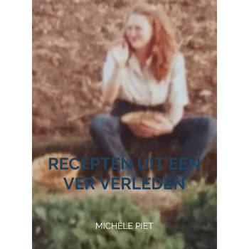 Recepten uit een ver verleden (Paperback) bij Singel 344