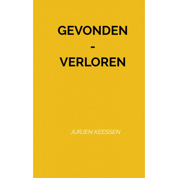 gevonden - verloren (Paperback) bij Singel 344