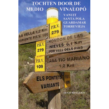 Tochten door de medio vinalopó (Paperback) bij Singel 344
