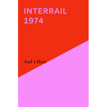 Interrail 1974 (Paperback) bij Singel 344