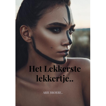 Het lekkerste lekkertje.. (Paperback) bij Singel 344